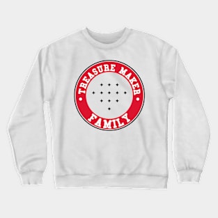 Treasure 13 maker family logo emblem Crewneck Sweatshirt